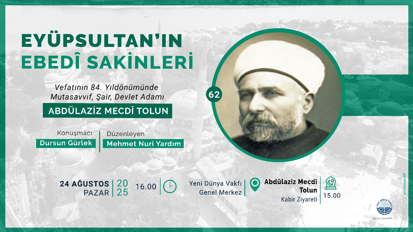 Eyüpsultan’ın Ebedî Sakinleri - Abdülaziz Mecdi Tolun