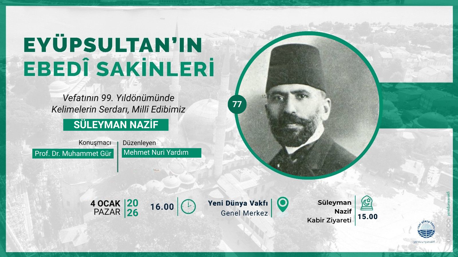 Eyüpsultan’ın Ebedî Sakinleri - Süleyman Nazif
