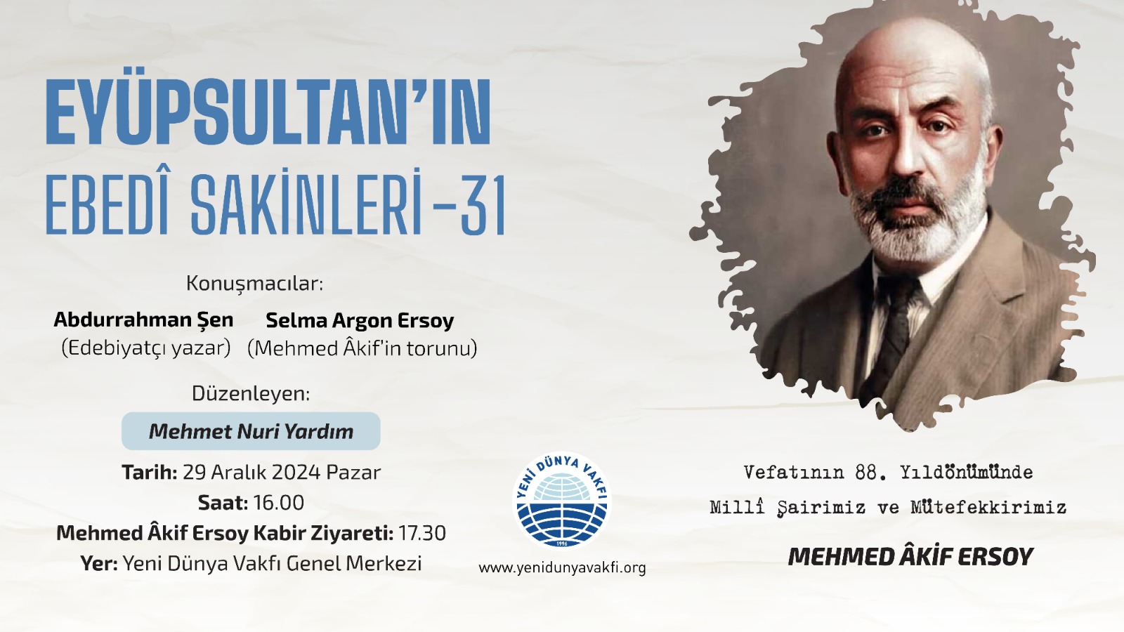 EYÜPSULTAN’IN EBEDÎ SÂKİNLERİ – 31