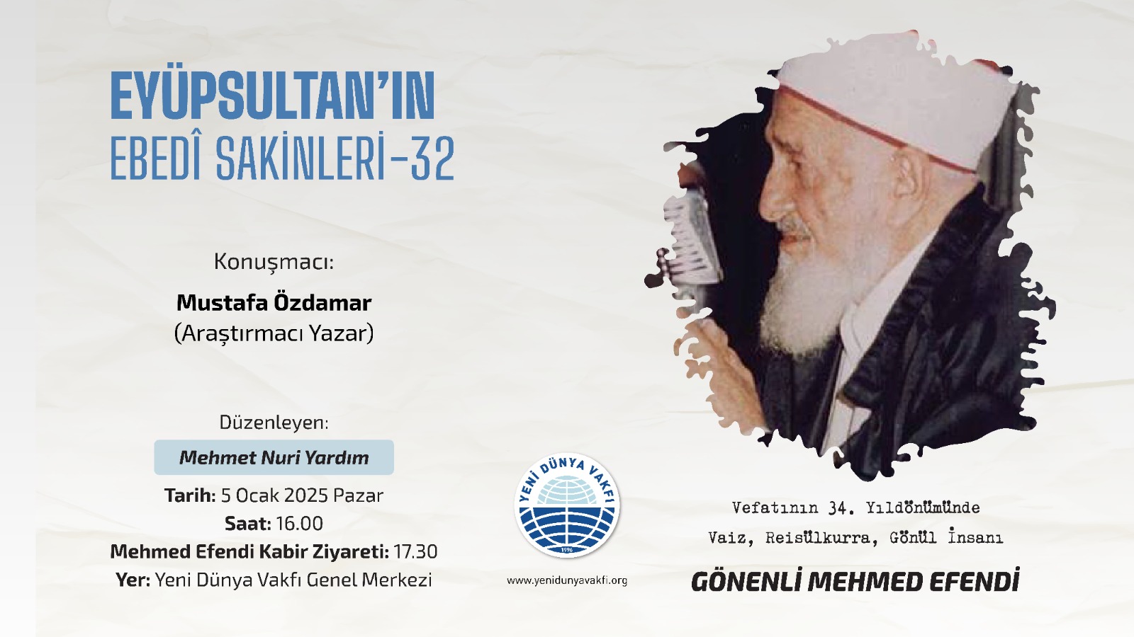 EYÜPSULTAN’IN MANEVÎ MİRASı – GÖNENLİ MEHMED EFENDİ