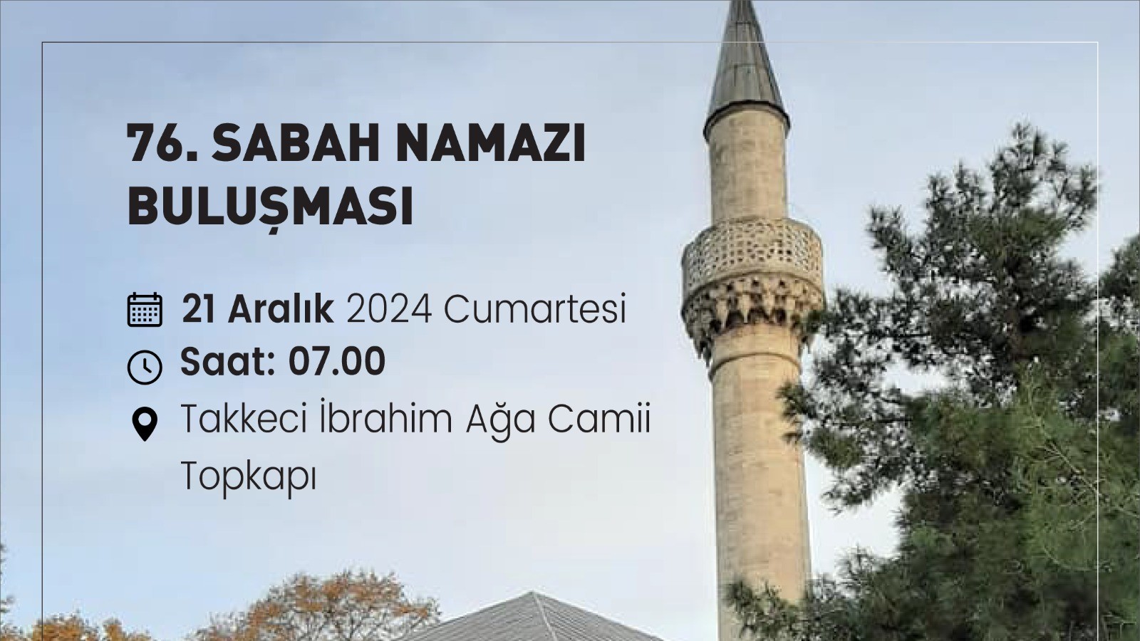 76. Sabah Namazı Buluşması