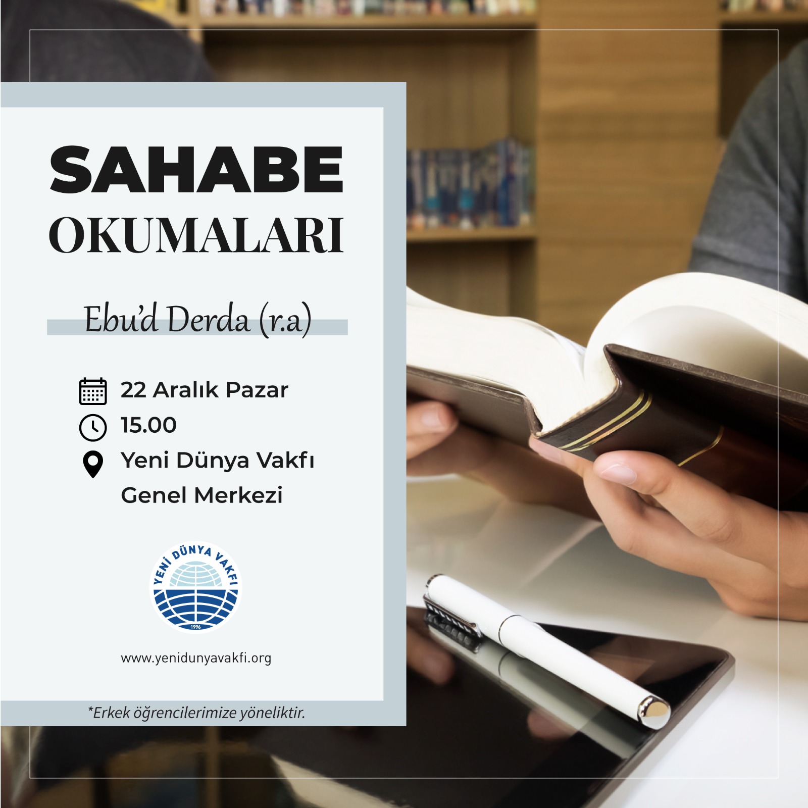Sahabe Okumaları: Ebu’d Derda (r.a.)