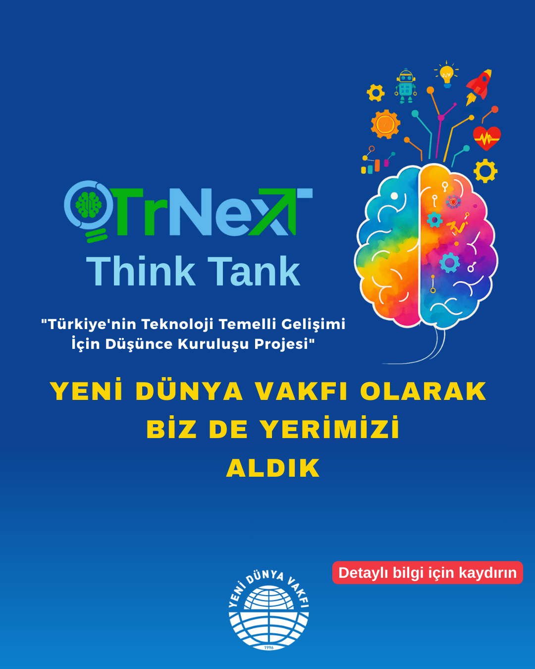 TrNext Think Tank Projesi Başlıyor!