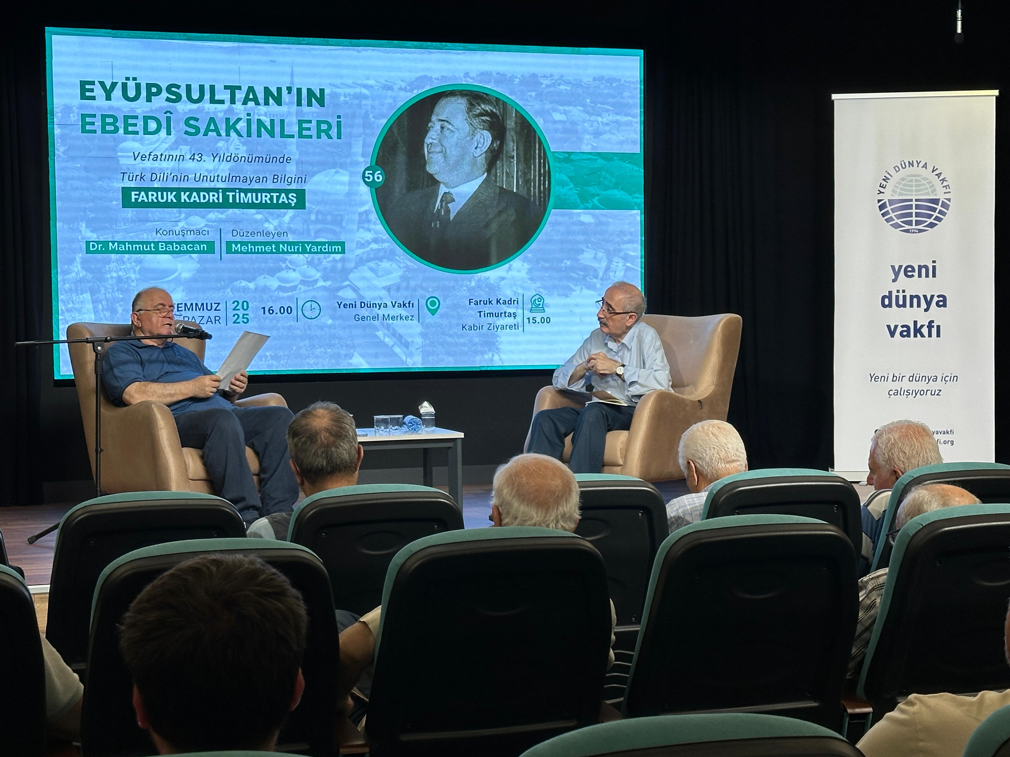 Eyüpsultan’ın Ebedî Sakinleri: Faruk Kadri Timurtaş Anıldı
