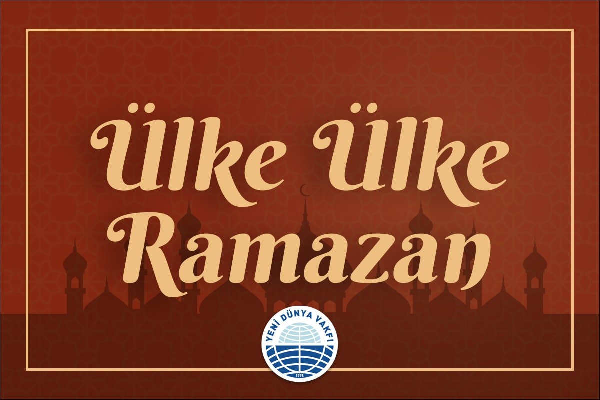 Ülke Ülke Ramazan